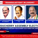 Tough contest expected in Lawspet Assembly seat, triangular fight